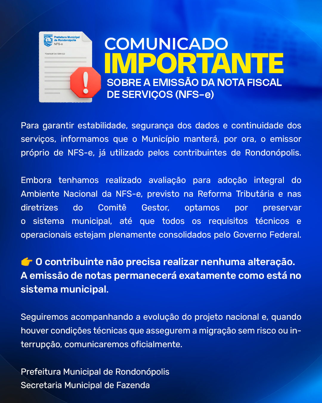 Comunicado EMISSÃO DA NOTA FISCAL DE SERVIÇOS (NFS-e)