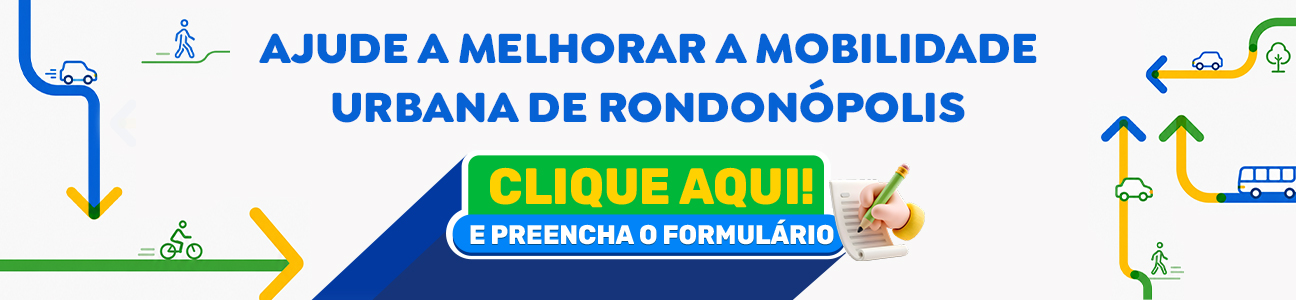 Pesquisa de Mobilidade Urbana - PlanMob Rondonópolis